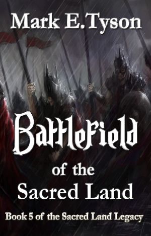 [Sacred Land Legacy 05] • Battlefield of the Sacred Land
